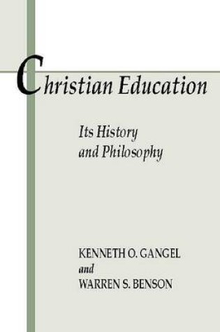 Cover of Christian Education: Its History and Philosophy