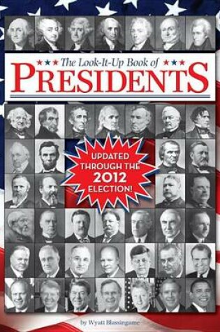 Cover of The Look-It-Up Book Of Presidents