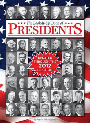 Book cover for The Look-It-Up Book Of Presidents