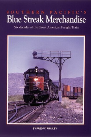 Cover of Southern Pacific's Blue Streak Merchandise