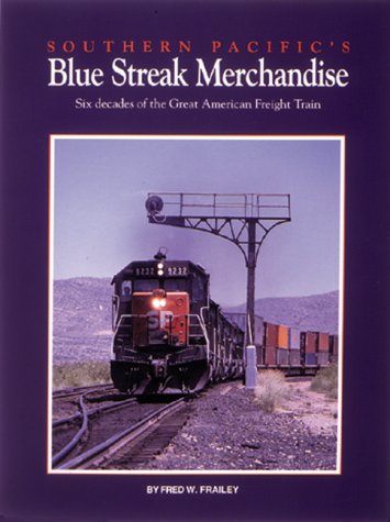 Book cover for Southern Pacific's Blue Streak Merchandise