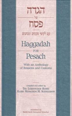 Book cover for Haggadah for Passover- With Rebbe's Reasons & Customs 6 X 9