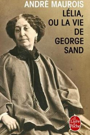 Cover of Lelia Ou La Vie de George Sand