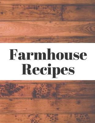 Book cover for Farmhouse Recipes