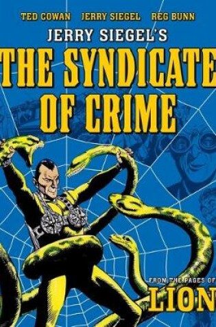 Cover of Jerry Siegel’s Syndicate of Crime