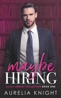 Book cover for Maybe Hiring