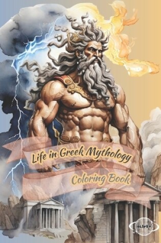 Cover of Life in Greek Mythology Coloring Book