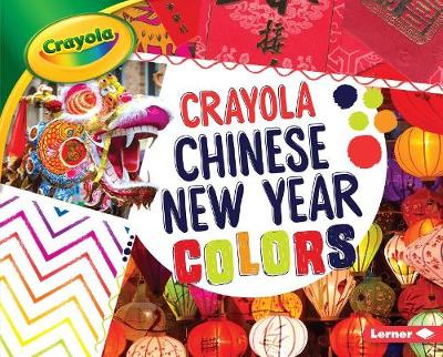 Book cover for Crayola: Chinese New Year Colors