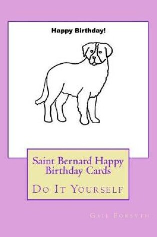 Cover of Saint Bernard Happy Birthday Cards