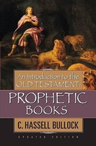 Cover of An Introduction To The Old Testament Prophetic Books