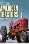 Book cover for American Tractors 1910-1990