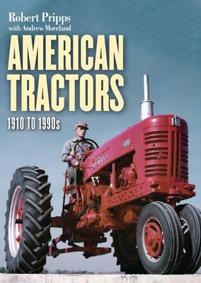 Cover of American Tractors 1910-1990