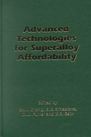 Cover of Advanced Technologies for Superalloys Affordability