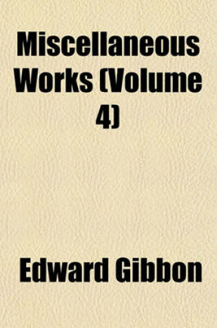 Cover of Miscellaneous Works (Volume 4)