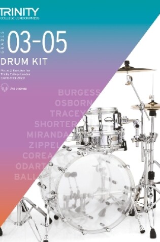 Cover of Trinity College Drum Kit Grades 3-5