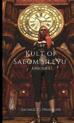 Book cover for The Kult of Salom'Sileyu