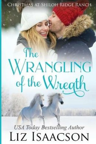 Cover of The Wrangling of the Wreath