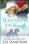 Book cover for The Wrangling of the Wreath