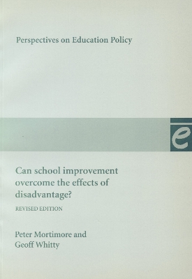 Cover of Can School Improvement Overcome the Effects of Disadvantage?