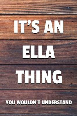 Book cover for It's an Ella Thing You Wouldn't Understand