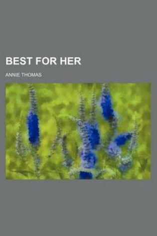 Cover of Best for Her