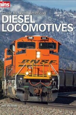 Cover of Guide to North American Diesel Locomotives