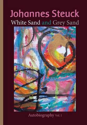 Book cover for Johannes Steuck White Sand and Grey Sand