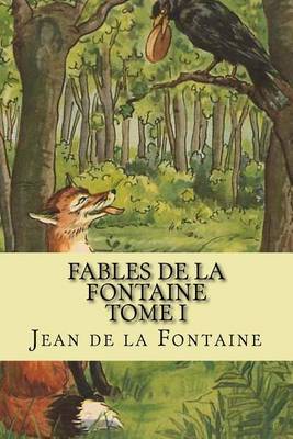 Book cover for Fables de la Fontaine Tome I