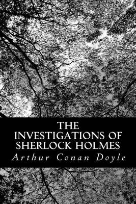 Book cover for The Investigations of Sherlock Holmes