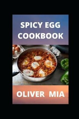 Cover of Spicy Egg Cookbook