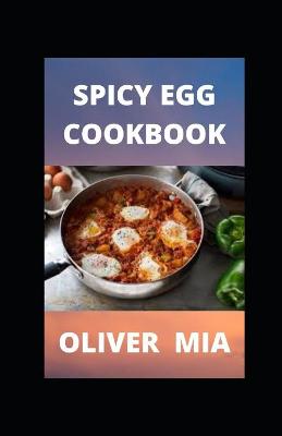 Book cover for Spicy Egg Cookbook