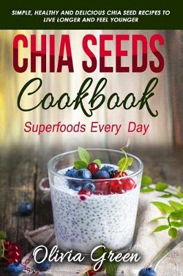 Book cover for Chia Seeds Cookbook