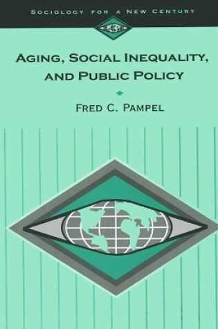 Cover of Aging, Social Inequality, and Public Policy