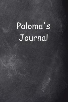 Cover of Paloma Personalized Name Journal Custom Name Gift Idea Paloma