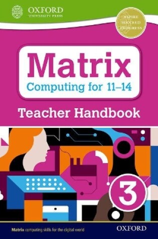 Cover of Matrix Computing for 11-14: Teacher Handbook 3