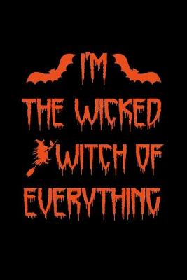 Book cover for I'm the wicked witch of everything