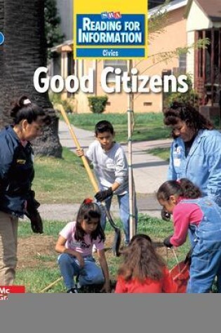 Cover of Reading for Information, On Level Student Reader, Civics - Good Citizens, Grade 3