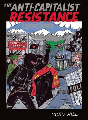 Book cover for The Anti-Capitalist Resistance Comic Book