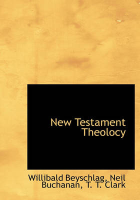 Book cover for New Testament Theolocy