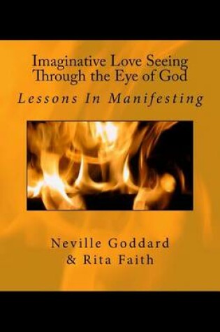 Cover of Imaginative Love Seeing Through the Eye of God