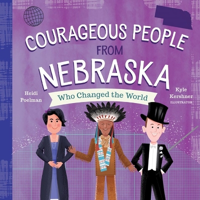 Book cover for Courageous People from Nebraska Who Changed the World