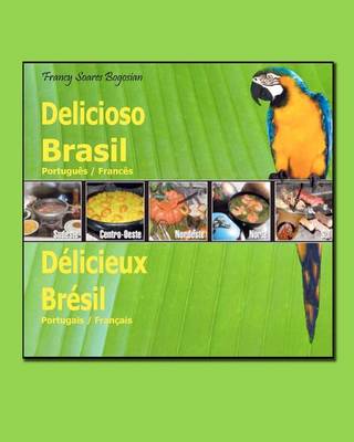 Book cover for Delicioso Brasil Portugu s / Franc s