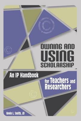 Book cover for Owning and Using Scholarship