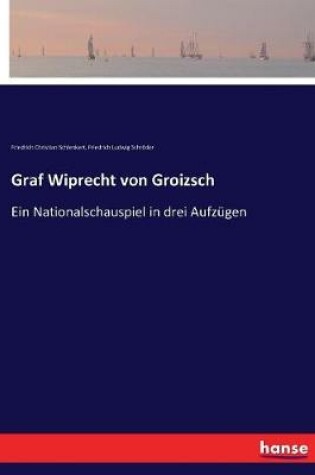 Cover of Graf Wiprecht von Groizsch