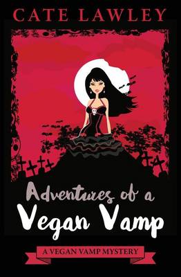 Book cover for Adventures of a Vegan Vamp