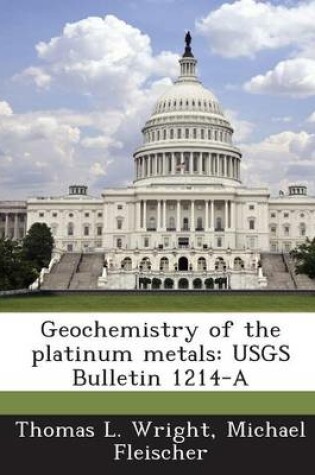 Cover of Geochemistry of the Platinum Metals