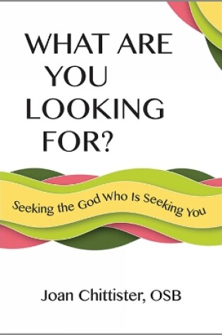 Cover of What Are You Looking For?