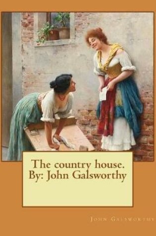 Cover of The country house. By