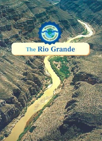 Book cover for The Rio Grande River