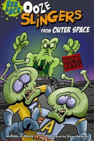 Cover of Ooze Slingers from Outer Space